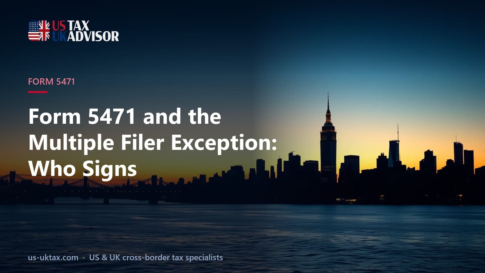 Form 5471 and the Multiple Filer Exception: Who Signs