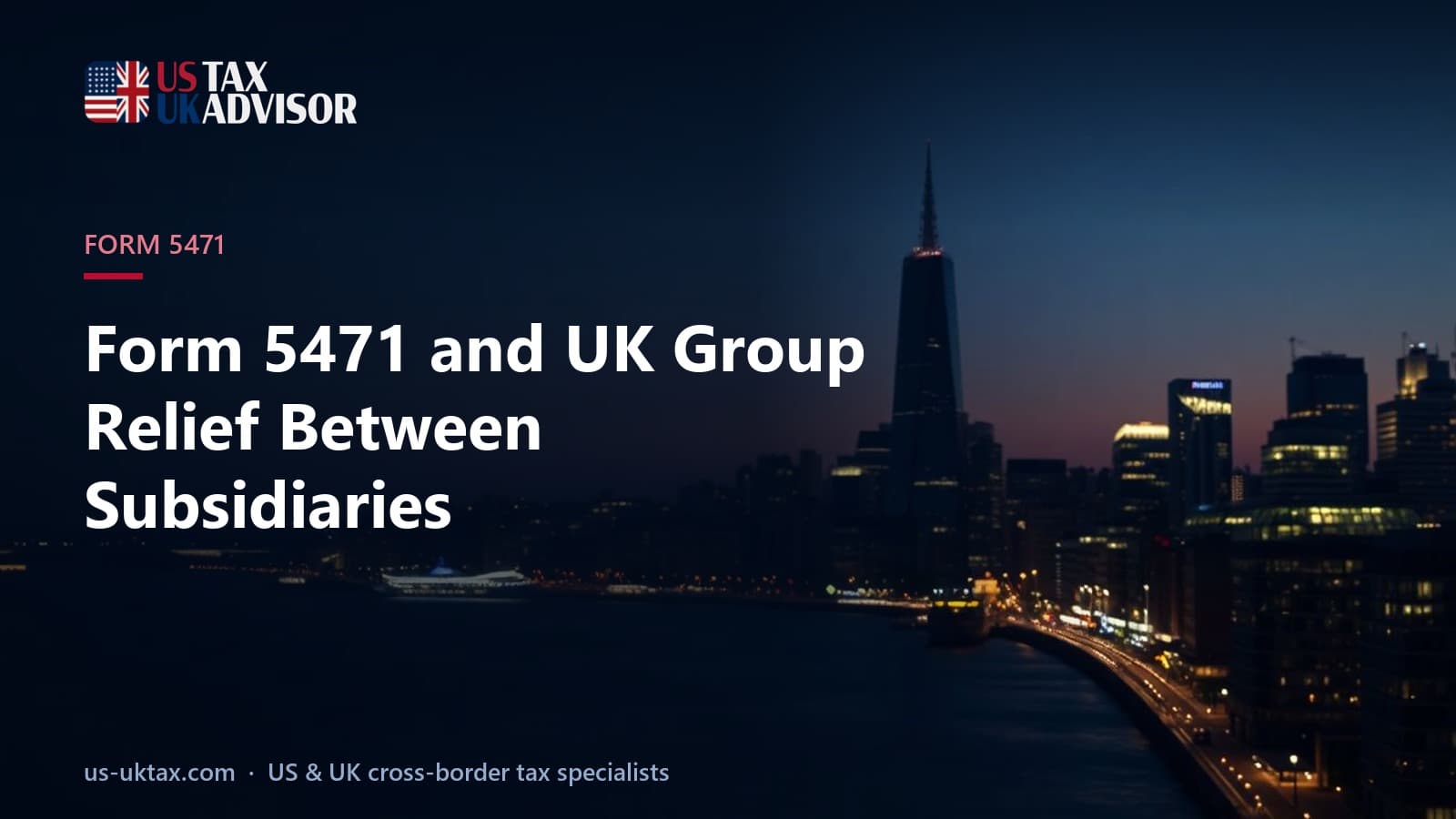 Form 5471 and UK Group Relief Between Subsidiaries