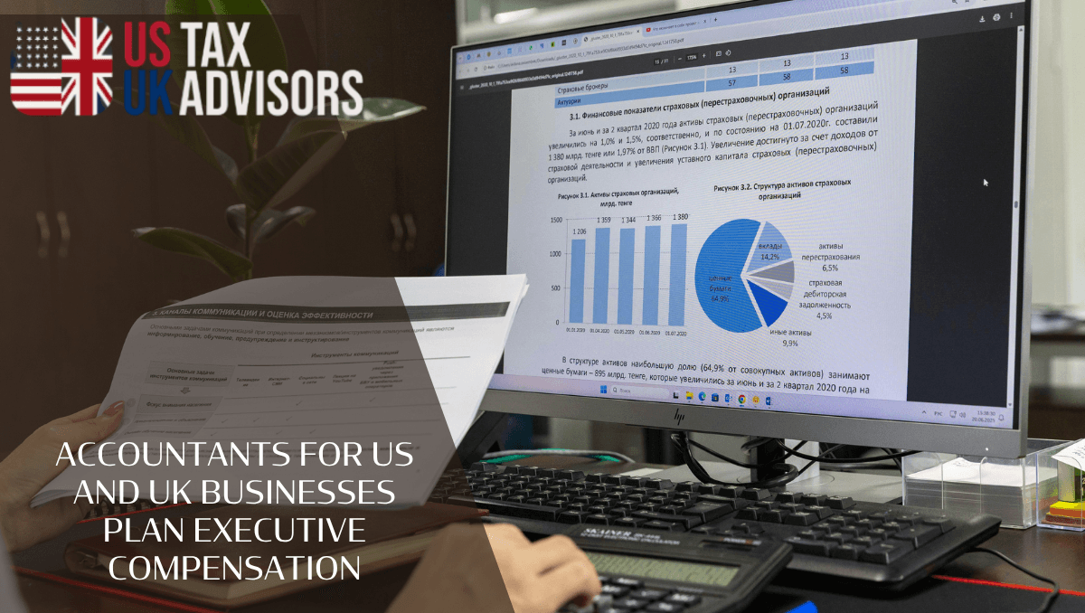 Accountants For US And UK Businesses Plan Executive Compensation