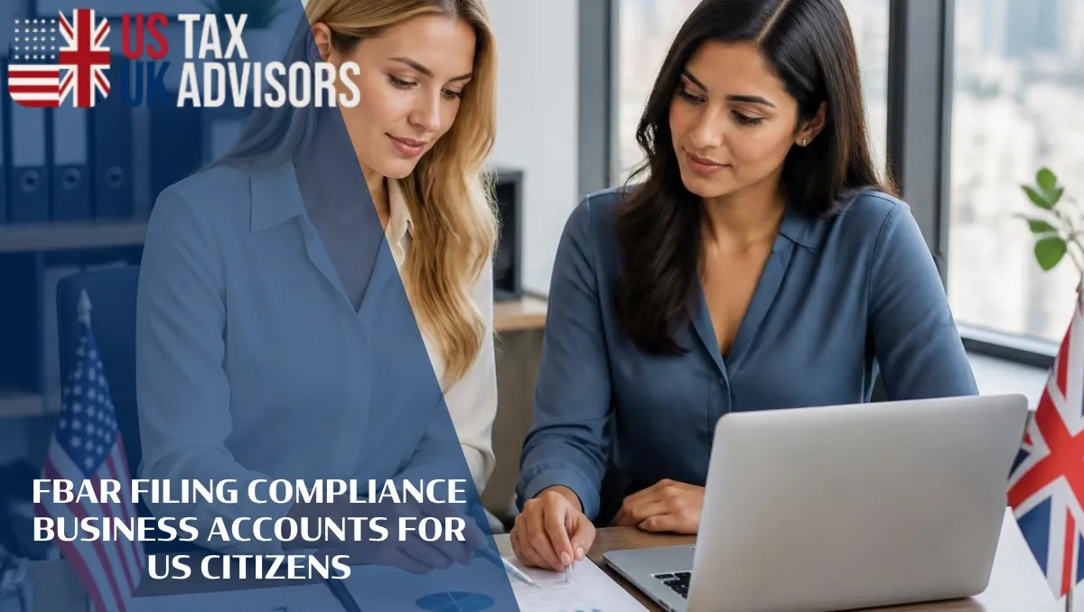 FBAR Filing Compliance UK Rental Income for US Citizens |