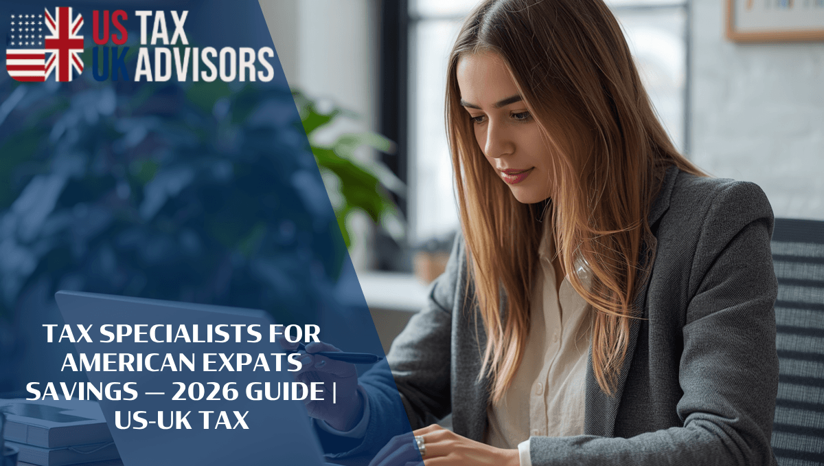 Tax Specialists for American Expats Savings —