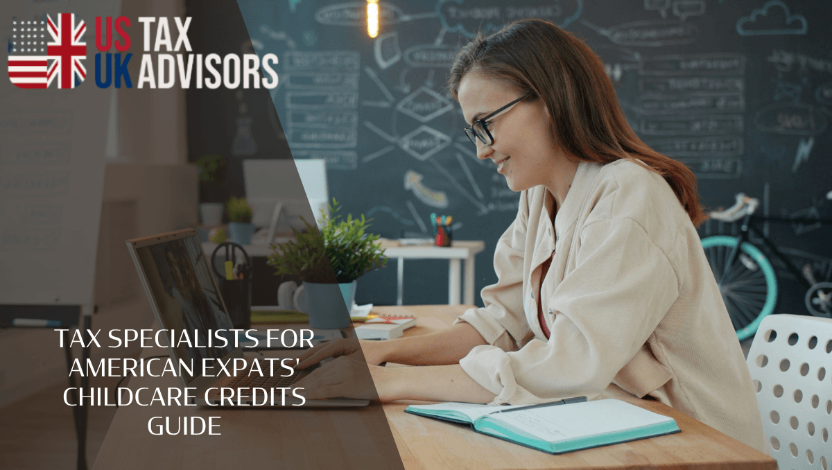 Tax specialists for American expats' childcare credits guide