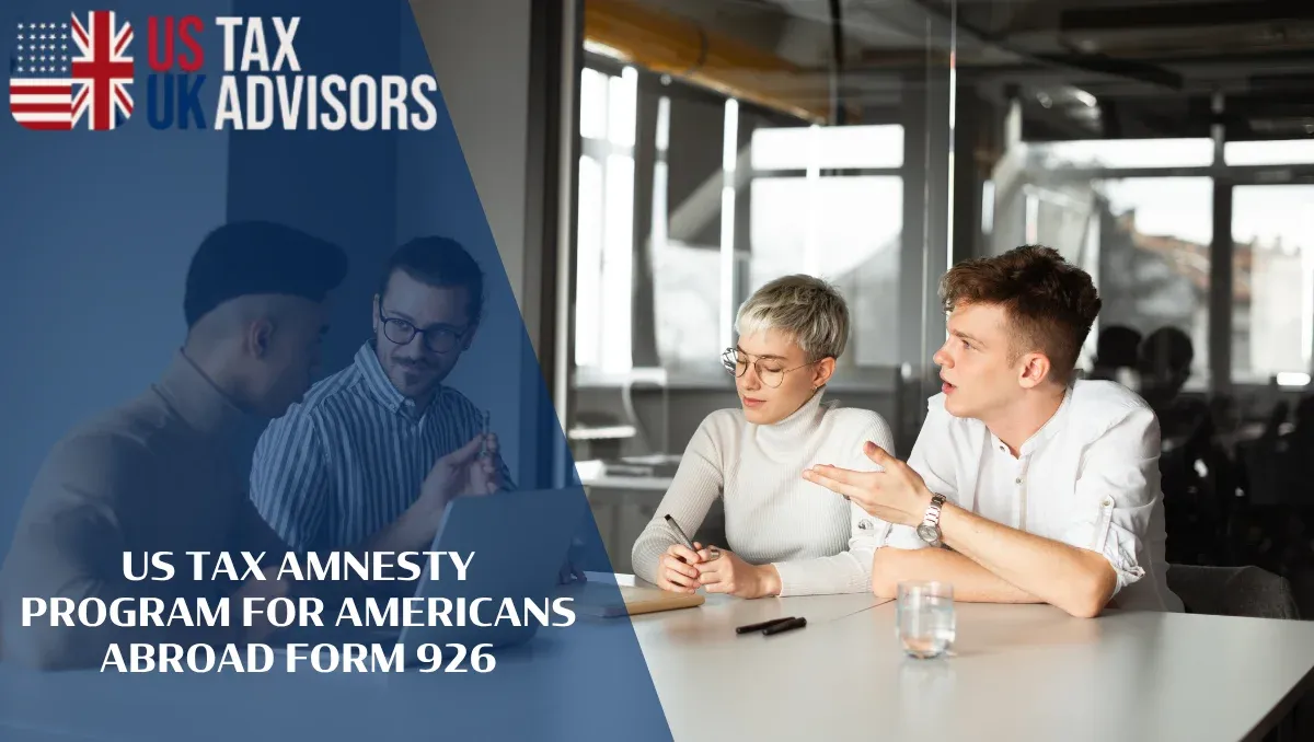 US Tax Amnesty Program for Americans Abroad Form 926