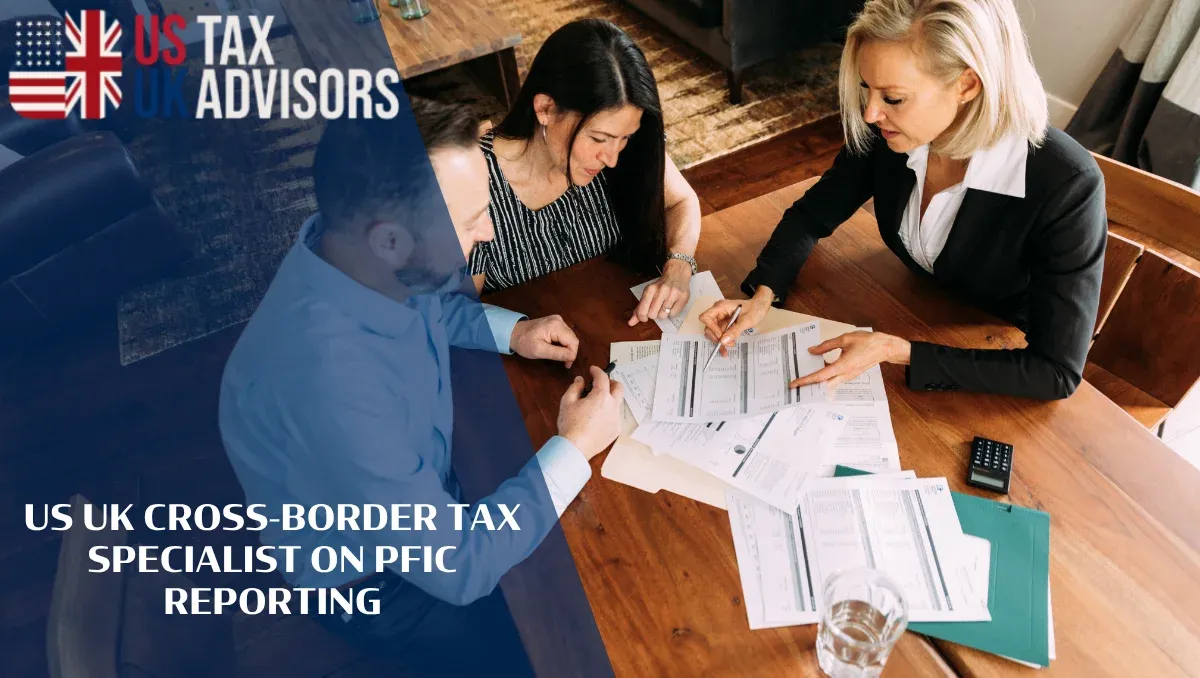 PFIC Reporting for ISAs, OEICs and Investment Trusts |