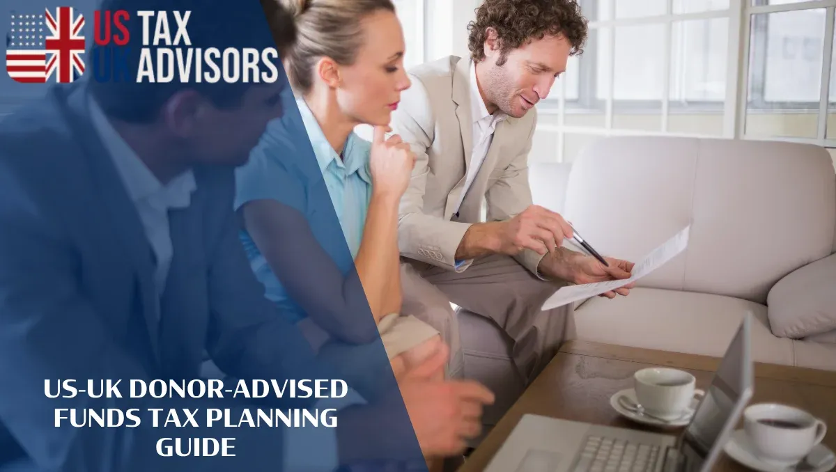 US-UK Donor-Advised Funds Tax Planning Guide |