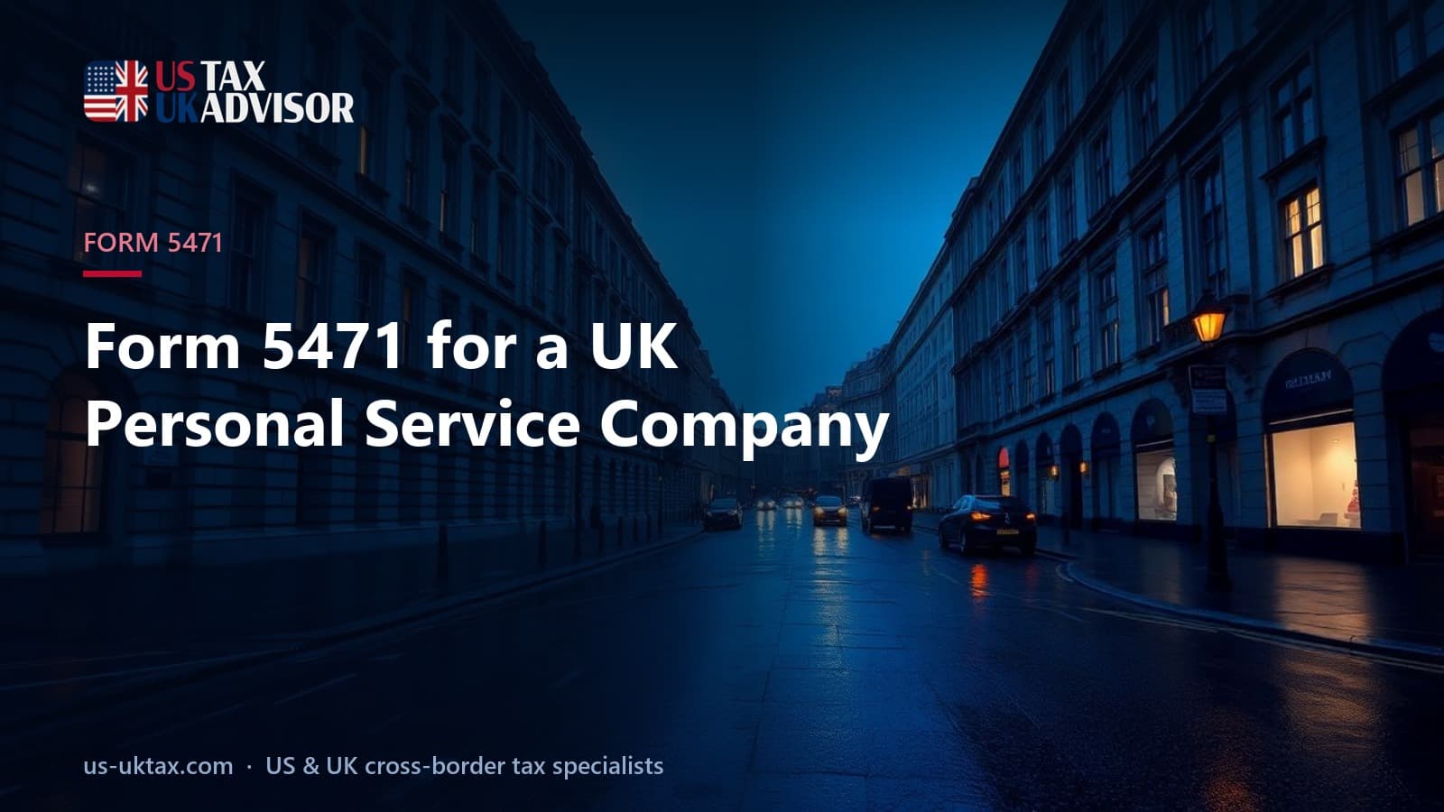 Form 5471 for a UK Personal Service Company